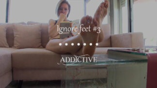 Addictive - Ignore feet